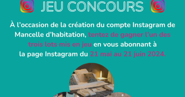 Jeu Concours Instagram Mancelle d’habitation